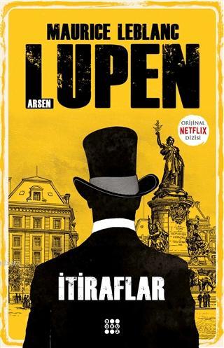 İtiraflar - Arsen Lupen