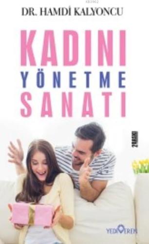 Kadını Yönetme Sanatı