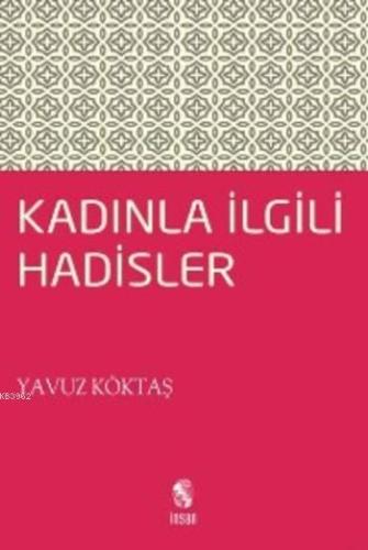 Kadınla İlgili Hadisler