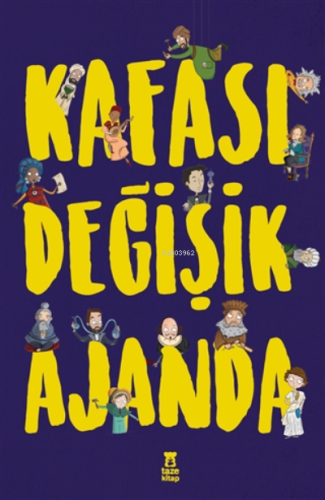 Kafası Değişik Ajanda