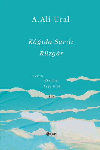 Kağıda Sarılı Rüzgar