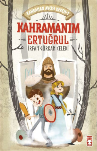 Kahramanım Ertuğrul - Kahraman Avcısı Kerem 1