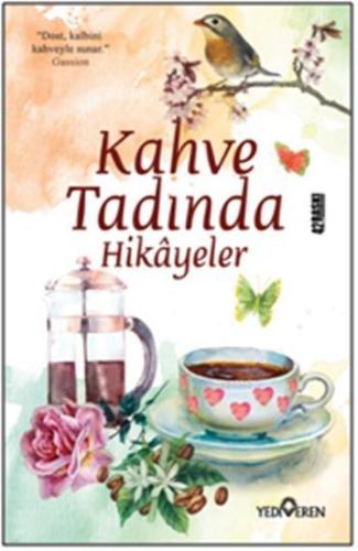 Kahve Tadında Hikayeler