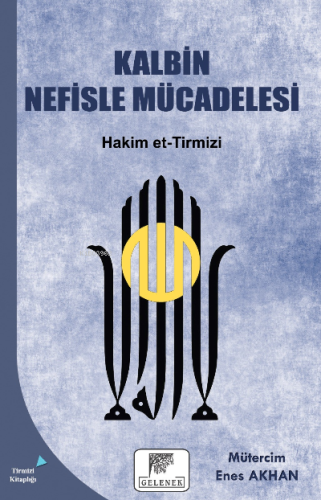 Kalbin Nefisle Mücadelesi