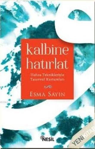 Kalbine Hatırlat