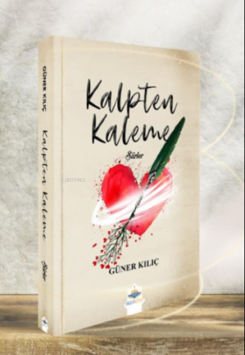 Kalpten Kaleme Şiirler