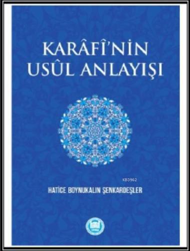 Karâfî'nin Usûl Anlayışı