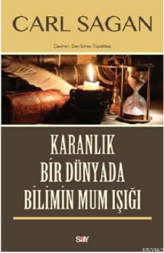 Karanlık Bir Dünyada Bilimin Mum Işığı