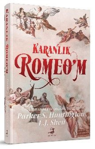 Karanlık Romeo'm