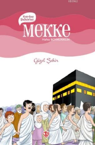 Kardeş Şehirler Mekke