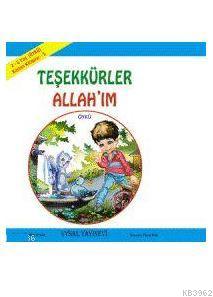 Karton Kitap-5-Teşekkürler Allah'ım; (2-5 Yaş)