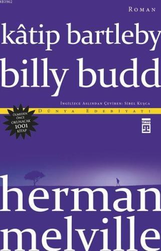 Katip Bartleby Billy Budd