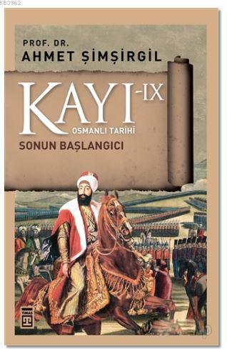 Kayı 9 - Sonun Başlangıcı