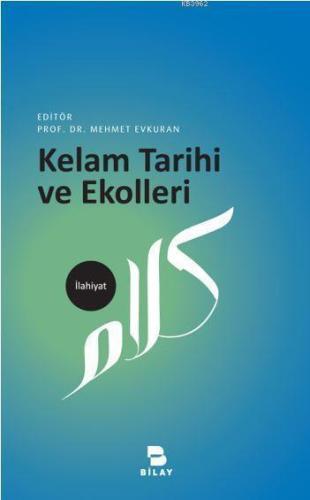 Kelam Tarihi ve Ekolleri