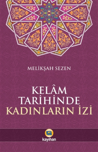 Kelam Tarihinde Kadınların İzi