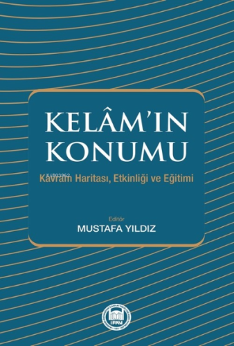 Kelam'ın Konumu;Kavram Haritası, Etkinliği ve Eğitimi