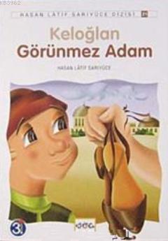 Keloğlan Görünmez Adam; Anadolu Masalları