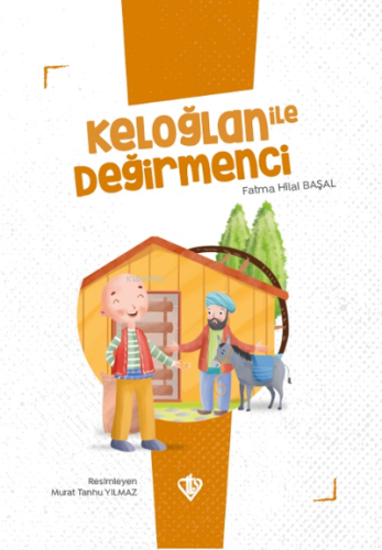 Keloğlan İle Değirmenci