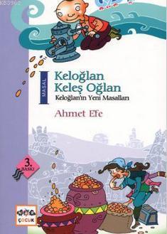 Keloğlan Keleş Oğlan; Keloğlan'ın Yeni Masalları