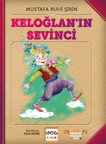 Keloğlan'ın Sevinci (Ciltli)