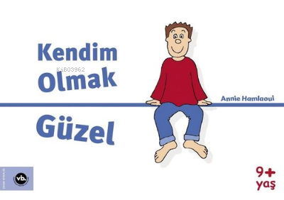 Kendim Olmak Güzel