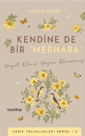 Kendine De Bir ‘Merhaba'