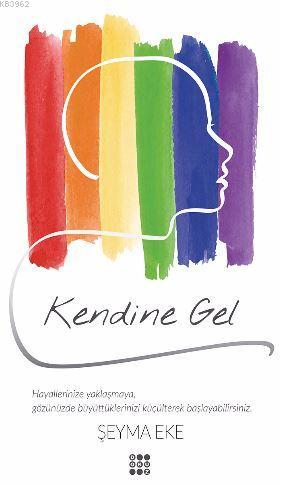 Kendine Gel