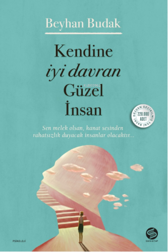 Kendine İyi Davran Güzel İnsan