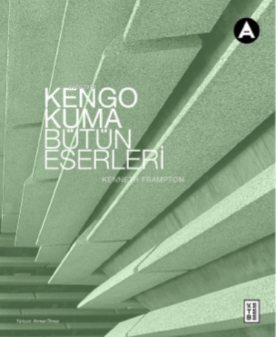 Kengo Kuma Bütün Eserleri