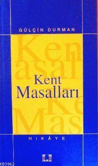 Kent Masalları