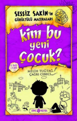 Kim Bu Yeni Çocuk? - Sessiz Sakin'in Gürültülü Maceraları 4