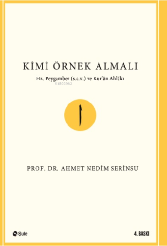 Kimi Örnek Almalı?