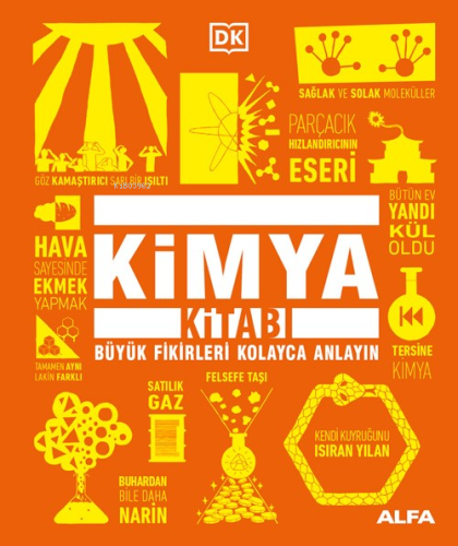 Kimya Kitabı;Büyük Fikirleri Kolayca Anlayın