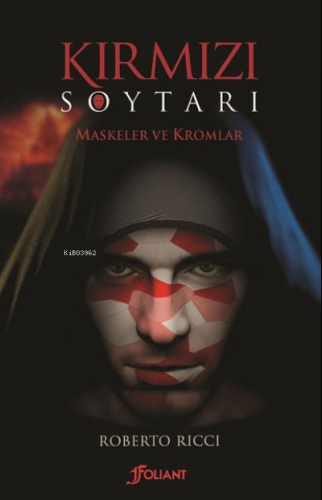 Kırmızı Soytarı Maskeler ve Kromlar