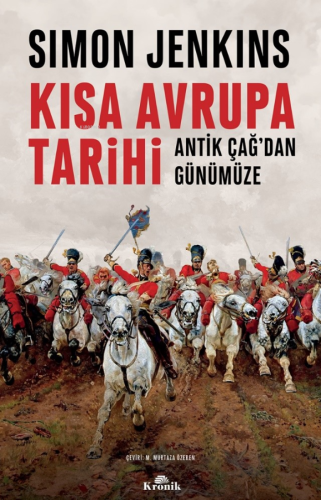 Kısa Avrupa Tarihi;Antik Çağ'dan Günümüze