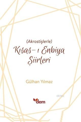 Kısas-ı Enbiya Şiirleri; Akrostişlerle