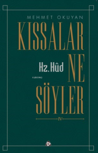 Kıssalar ne Söyler Hz.Hud