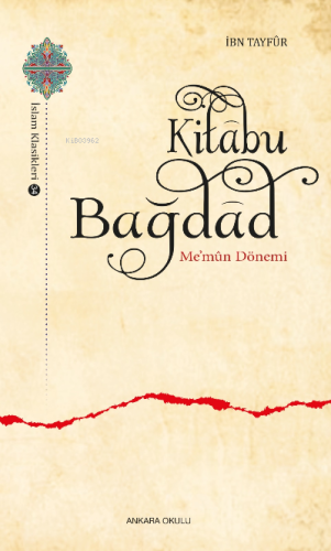 Kitâbu Bağdâd;Me'mûn Dönemi