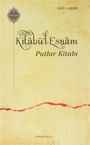 Kitabü'l Esnam; Putlar Kitabı