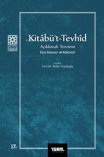 Kitabü't - Tevhid Açıklamalı Tercüme