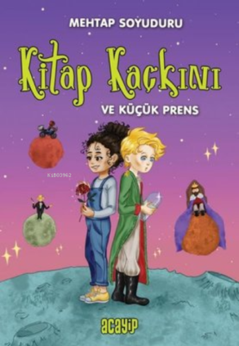 Kitap Kaçkını ve Küçük Prens