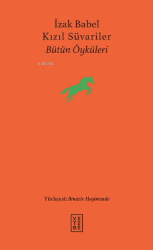 Kızıl Süvariler;Bütün Öyküleri