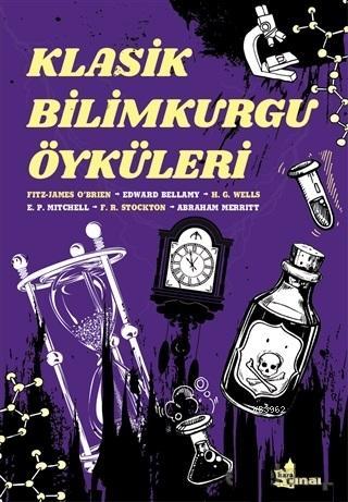 Klasik Bilimkurgu Öyküleri