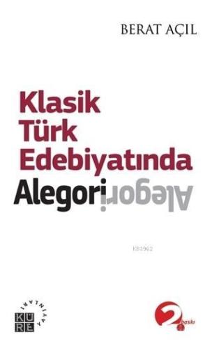 Klasik Türk Edebiyatında Alegori