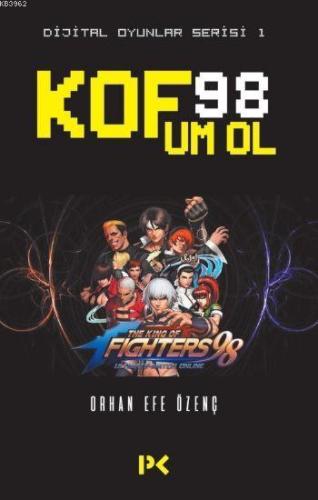 Kof 98 Um Ol; Dijital Oyunlar Serisi 1