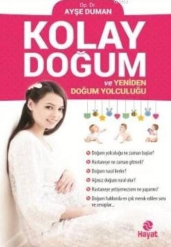 Kolay Doğum ve Yeniden Doğum Yolculuğu