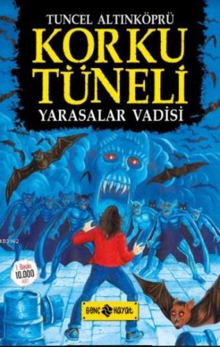 Korku Tüneli 1 - Yarasalar Vadisi