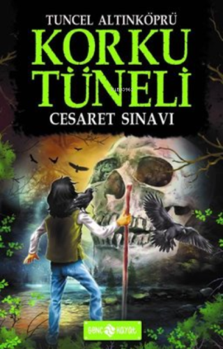 Korku Tüneli 6 - Cesaret Sınavı