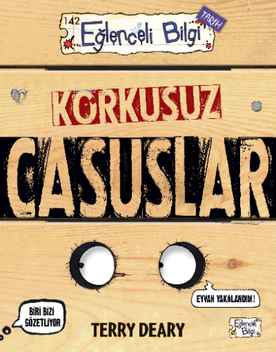 Korkusuz Casuslar