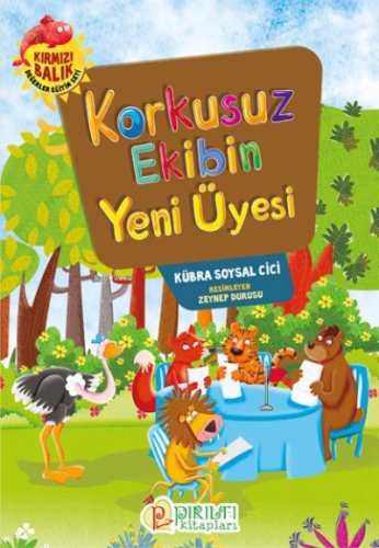 Korkusuz Ekibin Yeni Üyesi